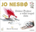 Doktor Proktor a velká loupež zlata (audiokniha) - Jo Nesbo, OneHotBook, 2017