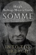 Somme - Hugh Sebag-Montefiore, 2016