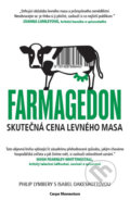 Farmagedon aneb skutečná cena levného masa - Philip Lymbery, Isabel Oakeshott, 2017