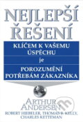 Kniha: Nejlepší řešení : klíčem k vašemu úspěchu je porozumění potřebám zákazníka (Pragma). Pragma, 1998