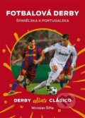 Kniha: Fotbalová derby Španělska a Portugalska (Miroslav Šifta)