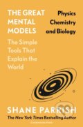 Kniha: Physics, Chemistry and Biology (Shane Parrish). Cornerstone, 2024