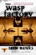 The Wasp Factory - Iain Banks, Prentice Hall, 1998