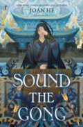 Sound The Gong - Joan He, Text Publishing, 2024