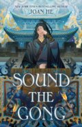 Sound the Gong - Joan He, Roaring Brook, 2024