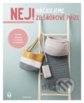 Kniha: Háčkujeme ze šňůrové příze (Natalie Nar)
