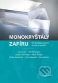 Kniha: Monokryštály zafíru (Juraj Kajan). EDIS, 2024
