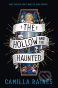 Kniha: The Hollow and the Haunted (Camilla Raines). Titan Books, 2024