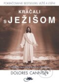 Kniha: Kráčali s Ježišom (Dolores Cannon). Centrum nejvyššího poznání, 2024