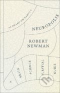 Neuropolis - Robert Newman, William Collins, 2017