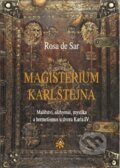 Magisterium Karlštejna - Rosa de Sar, SAR, 2017