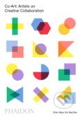 Kniha: Co-Art (Ellen Mara De Wachter). Phaidon, 2017
