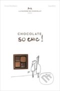 Kniha: Chocolat So Chic! (Corinne Decottignies). Harry Abrams, 2017