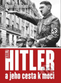 Hitler a jeho cesta k moci - Rainer Zetelmann, 2017