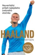 Kniha: Haaland (Lars Sivertsen). Timy Partners, 2024
