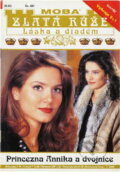 Kniha: Princezna Annika a dvojnice : setkání s cizinkou změní princeznin život (Susanne Benthin). Moba, 2000