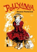 Kniha: Pollyanna (Eleanor H. Porter)
