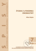 Kniha: Štúdie z literárnej onomastiky (Milan Majtán). VEDA