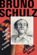 Kniha: Bruno Schulz (Benjamin Balint). W. W. Norton & Company, 2023