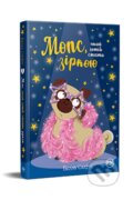 Kniha: Mops, yakyy khoche staty zirkoyu (Bella Swift). Artbooks, 2024