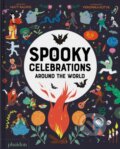 Kniha: Spooky Celebrations Around the World (Matt Ralphs). Phaidon, 2024