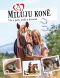 Kniha: Miluju koně (Carmen Hochmann). CPRESS, 2024