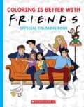 Kniha: Coloring is Better with Friends (Scholastic)