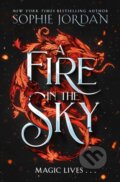 Kniha: A Fire in the Sky (Sophie Jordan)