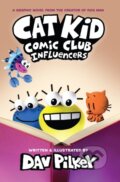 Kniha: Cat Kid Comic Club 5: Influencers (Dav Pilkey). Scholastic, 2024