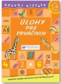 Kniha: Úlohy pre prváčikov od 5-6 rokov (Svojtka&Co.). Svojtka&Co., 2024