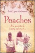 Kniha: Peaches (Jodi Lynn Anderson). HarperCollins, 2006