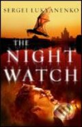 Night Watch - Sergei Lukyanenko, Random House, 2005