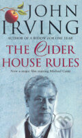 The Cider House Rules - John Irving, Black Swan, 1999