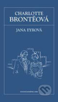 Jana Eyrová - Charlotte Brontë, Petit Press, 2006