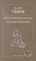 Päťnásťročný kapitán. Dva roky prázdnin - Jules Verne, Petit Press, 2006