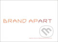 Brand Apart, Rockport, 2005
