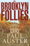 The Brooklyn Follies - Paul Auster, Faber and Faber, 2006