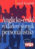 Kniha: Anglicko-český výkladový slovník personalistiky (Josef Koubek). Management Press, 2003