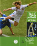 Itálie počtvrté na trůnu - Jaroslav Cícha, Pavel Křiklan, Andplay, 2006