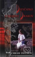 Dievčatko z Krajiny Drakov 3 - Chrám duchov - Igor Molitor, Muška Molitorová, 2006