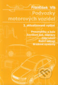 Podvozky motorových vozidel - František Vlk, František Vlk, 2006