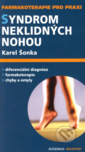 Kniha: Syndrom neklidných nohou (Karel Šonka). Maxdorf, 2007