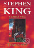 Temná věž VII - Stephen King, 2006