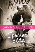 Zpocená záda - Sára Saudková, Knižní klub, 2017