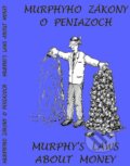 Murphyho zákony o peniazoch / Murphy´s laws about money, Poradca s.r.o., 2017