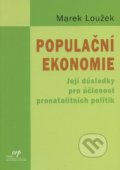 Populační ekonomie - Marel Loužek, Centrum pro ekonomiku a politiku, 2004