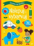 Kniha: Cestou do školky: Nalepuj a vybarvuj 2+ (Svojtka&Co.). Svojtka&Co., 2024