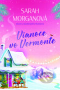 E-kniha: Vianoce vo Vermonte (Sarah Morgan), 2024
