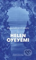 Kniha: Slunečník proti sekyře (Helen Oyeyemi), 2024