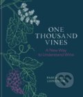 Kniha: One Thousand Vines (Pascaline Lepeltier). Mitchell Beazley, 2024